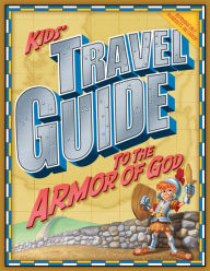 Kids' Travel Guide(TM) to the Armor of God