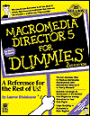 Macromedia Director 5 for Dummies