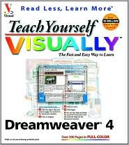 Teach Yourself VISUALLY Dreamweaver 4