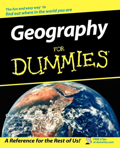 Geography For Dummies by Charles A. Heatwole NOOK Book (eBook