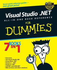 Visual Studio.Net All-In-One Desk Reference for Dummies