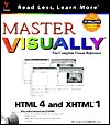 Master Visually HTML 4 and XHTML 1
