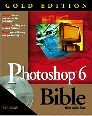 PhotoShop 6 Bible Gold Edition
