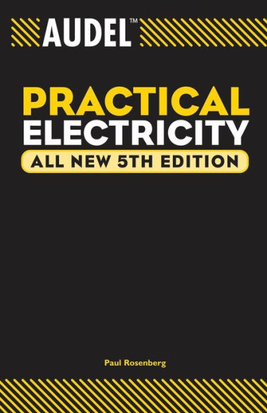 Audel Practical Electricity / Edition 5