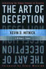 The Art of Deception: Controlling the Human Element of Security / Edition 1