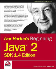 Beginning Java 2 SDK 1.4 Edition / Edition 1
