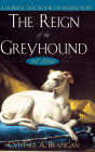 Reign of the Greyhound