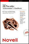 Novell's Z.E.N.Works Administrator's Handbook