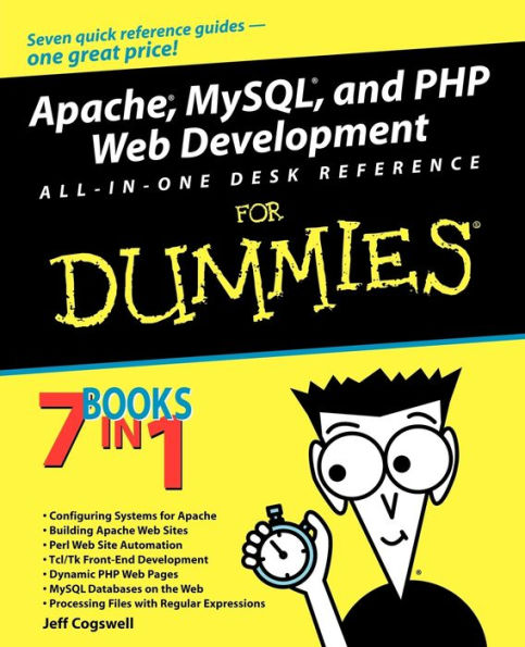 Apache, MySQL, and PHP Web Development All-in-One Desk Reference For Dummies