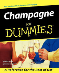 Title: Champagne For Dummies, Author: Ed McCarthy
