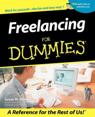 Title: Freelancing For Dummies, Author: Susan M. Drake