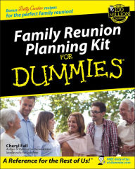 Family Reunion Planning Kit for Dummies with CD-ROM