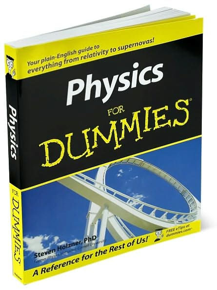 Physics For Dummies By Steve Holzner, Paperback | Barnes & Noble®