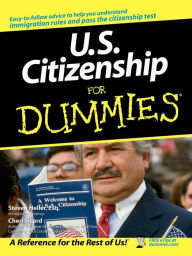 Title: U.S. Citizenship For Dummies, Author: Steven Heller