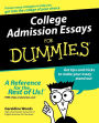 College Admission Essays For Dummies