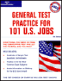 General Test Practice for 101 U.S. Jobs: 5th Edition