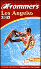 Frommer's Los Angeles 2002