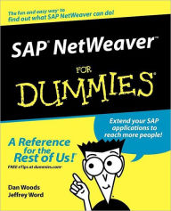 Title: SAP NetWeaver For Dummies, Author: Dan Woods
