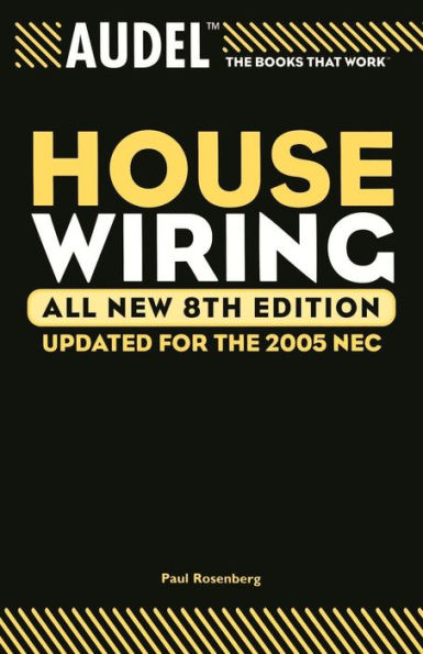 Audel House Wiring / Edition 8