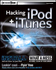 Hacking iPod + iTunes (ExtremeTech Series)