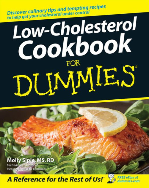 LowCholesterol Cookbook For Dummies by Molly Siple, Paperback Barnes