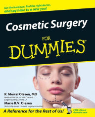 Title: Cosmetic Surgery For Dummies, Author: R. Merrel Olesen