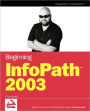 Beginning InfoPath 2003