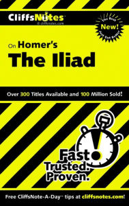 CliffsNotes on Homer's Iliad