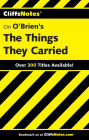 CliffsNotes on O'Brien's The Things They Carried
