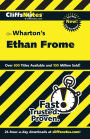 CliffsNotes on Wharton's Ethan Frome