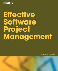 Title: Effective Software Project Management, Author: Robert K. Wysocki