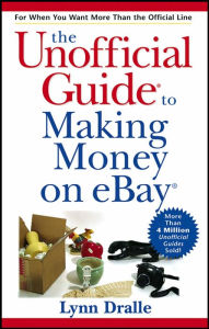 Unofficial Guide to Making Money on eBay