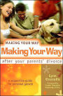 Making Your Way after Your Parent's Divorce