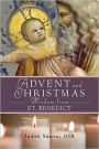 Advent adn Christmas Wisdom From St. Benedict