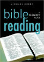 Bible Reading: A Beginner's Guide
