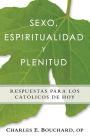 Sexo, espiritualidad y plenitud