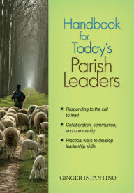 Title: Handbook for Today's Parish Leaders, Author: Ginger Infantino