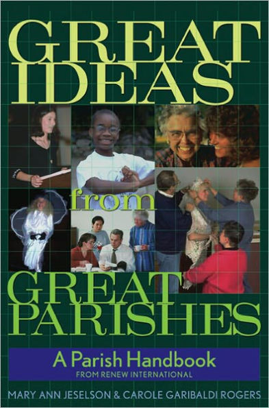 Great Ideas from Great Parishes