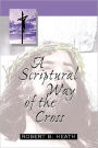 A Scriptural Way of the Cross