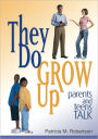 They Do Grow Up