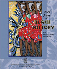 2007 365 Days of Black History Engagement Calendar