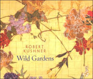 Wild Gardens