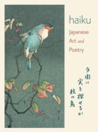 Title: B/N Haiku/Japanese Art/Poetry, Author: Inc Pomegranate Communications