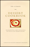Ultimate Desserts: The Definitive Cook's Collection, 200 Step-by-Step Dessert Recipes