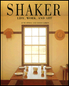 Shaker: Life, Work, Art
