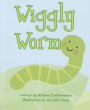 Ready Readers, Stage Abc, Book 39, Wiggly Worm, Single Copy