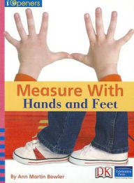 Iopeners Measure With Hands And Feet Grade K 2008C