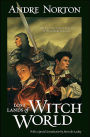 Lost Lands of Witch World: Three Against the Witch World / Warlock of the Witch World / Sorceress of the Witch World
