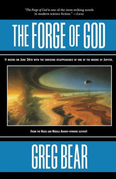 The Forge of God (Forge of God Series #1)