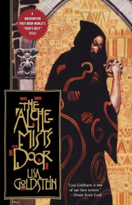 Title: The Alchemist's Door, Author: Lisa Goldstein